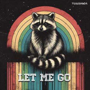 Let Me Go