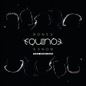 Bones (The Remixes)