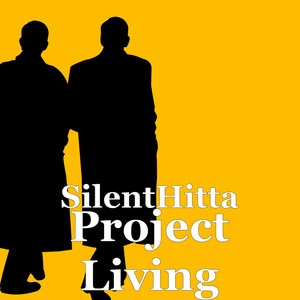 Project Living (Explicit)