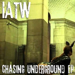 Chasing Underground EP