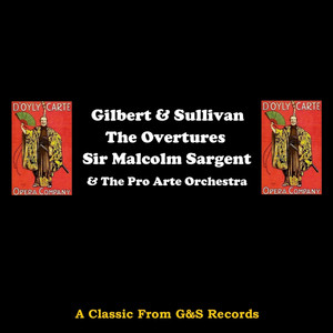 Gilbert & Sullivan - The Overtures