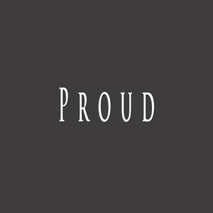 Proud (feat. Nupel Beats)