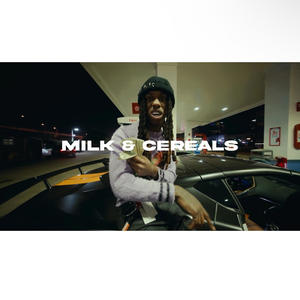 Milk & cereals (feat. Kell Honcho) [Explicit]
