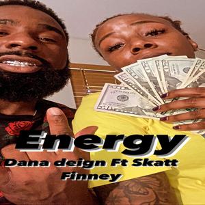 ENERGY (feat. Dana Deign) [Explicit]