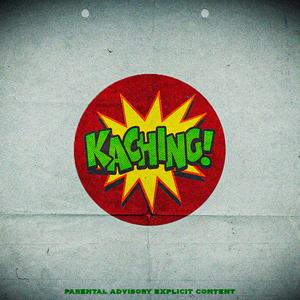 Kaching (feat. tino) [Explicit]