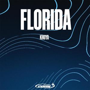 FLORIDA (feat. Khoya)