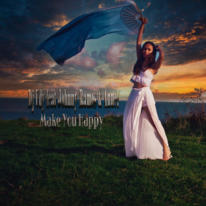 Make You Happy (Explicit)