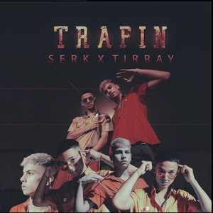 Trapin (Explicit)