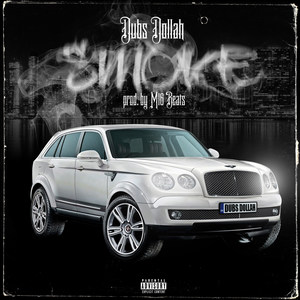 Smoke (Explicit)