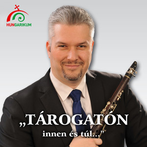 Tárogatón innen és túl