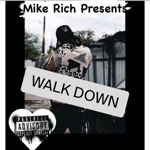 Walk Down (Explicit)