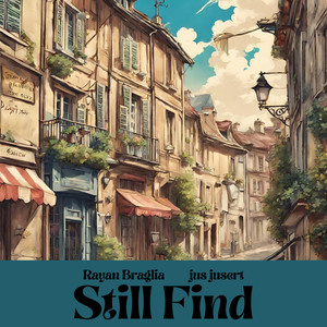 Still Find (feat. jus jusert)
