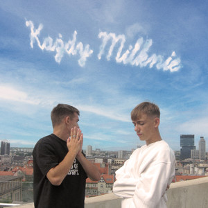 KAŻDY MILKNIE (Explicit)