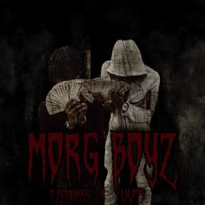 Morg Boyz (Explicit)