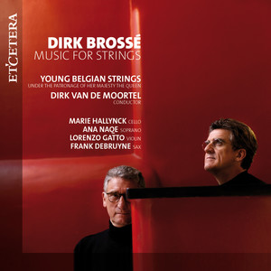 Brossé: Music for Strings