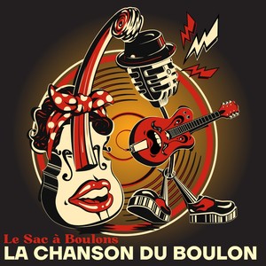 LA CHANSON DU BOULON