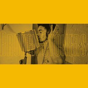 Broken Stoners (feat. GoodFella)