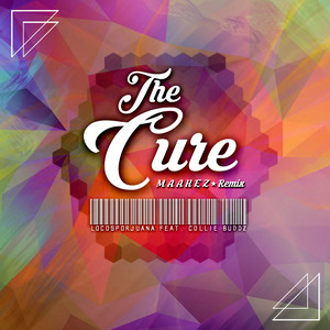 The Cure (Maahez Remix)