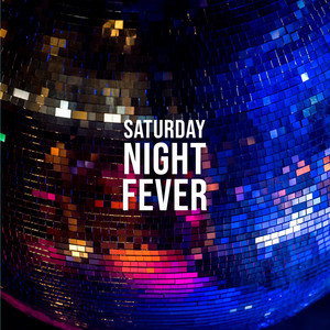 Saturday Night Fever