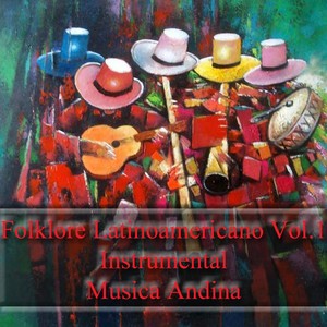 Folklore Latinoamericano Vol.1