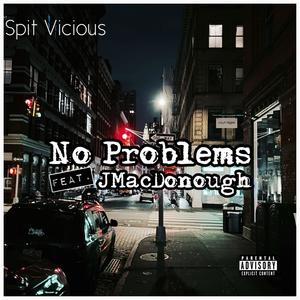 No Problems (feat. JMacdonough) [Explicit]