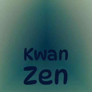 Kwan Zen