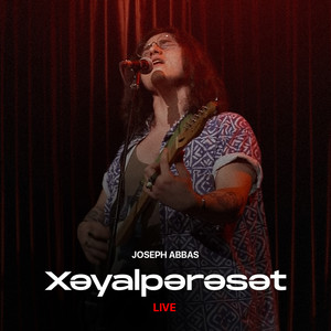 Xəyalpərəst (Live)