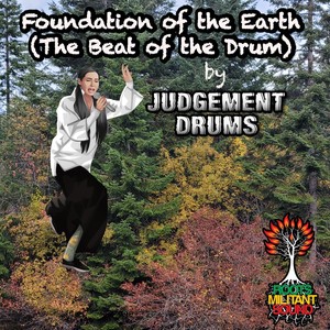 Foundation of the Earth (The Beat of the Drum)