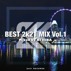 BEST2k21 (Short mix vol1)