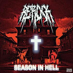 SEASON IN HELL EP (Explicit)