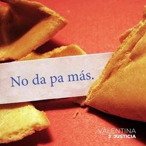 NO DA PA MÁS (feat. J. Justicia) (Explicit)