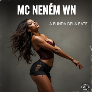 A BUNDA DELA BATE