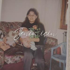 Senin İçin (Explicit)