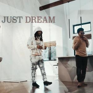 Just Dream (feat. Kodiene Metro) [Explicit]