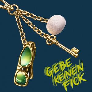 GEBE KEINEN FICK (Explicit)