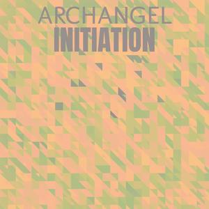 Archangel Initiation