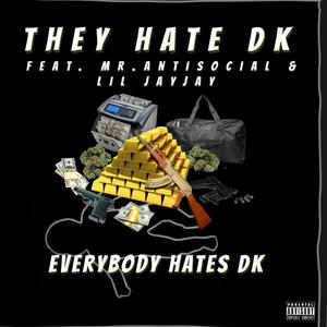 Everybody Hates DK (Explicit)