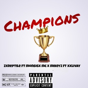 Champions (Explicit)