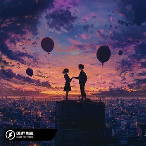 On My Mind (Extended Mix)