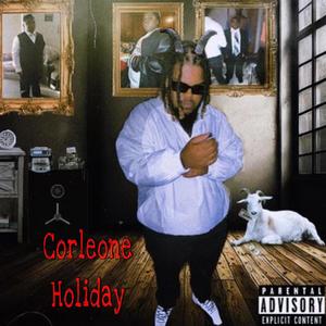 Corleone Holiday (Explicit)