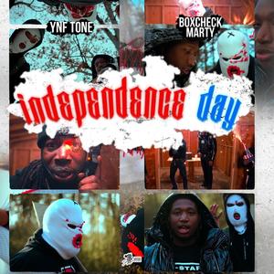 Independence Day (feat. Boxcheckk Marty) (Explicit)