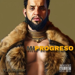 M I   P R O G R E S O (Explicit)