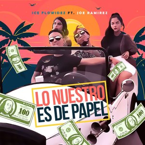 Lo Nuestro Es De Papel