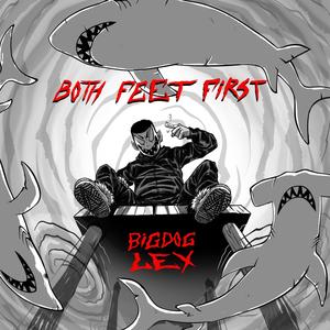 Both Feet First (kokiwin) [Explicit]