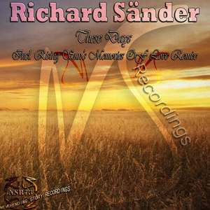 These Days (Rising Sun's Memories of Love Remix)