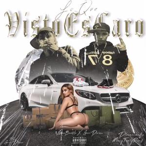 Lo Que Visto Es Caro (feat. Sosa Bandito)