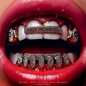AMOR PROHIBIDO (feat. Gonzaftermix, Kaceres & Diego Tolab)