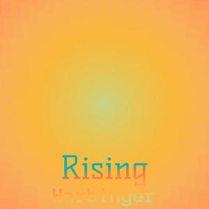 Rising Harbinger