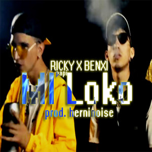 Mi Loko (Explicit)