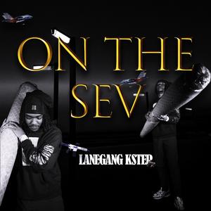 On The Sev (Explicit)